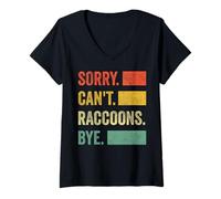 Femme Désolé, Je ne Peux Pas dire Adieu aux ratons laveurs T-Shirt avec Col en V