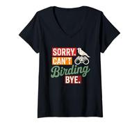 Femme Désolé, Je ne Peux Pas Faire des Oiseaux, Adieu à l'observation des Oiseaux, Sarcastique T-Shirt avec Col en V