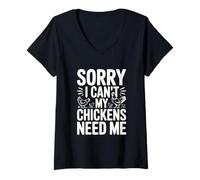Femme Désolé, Je ne Peux Pas, Mes Poulets Ont Besoin de Moi Un Amateur de Poulets drôle T-Shirt avec Col en V