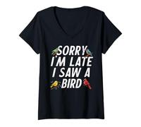 Femme Désolé, Je suis en Retard, J'Ai vu Un Oiseau, Observation Amusante des Oiseaux, Hommes, Femmes et Enfants T-Shirt avec Col en V