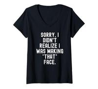 Femme Désolée, Je n'avais Pas réalisé Que Je faisais Cette Grimace avec des Hommes Pleins d'esprit T-Shirt avec Col en V