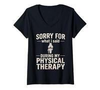 Femme Désolée pour ce Que J'Ai Dit Pendant ma kinésithérapie T-Shirt avec Col en V