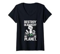 Femme Destroy the Oligarchy Not the Planet Anti Oligarchy T-Shirt avec Col en V