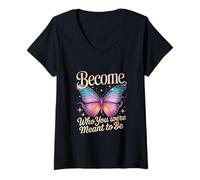 Femme Devenez Qui Vous étiez censé être Papillon T-Shirt avec Col en V