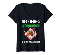 Femme Devenir végétarien est Un Steak manquant T-Shirt avec Col en V