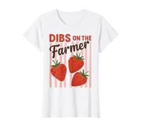 Femme Dibs on The Farmer Strawberry Cute Farm Market Esthétique T-Shirt
