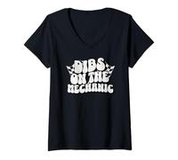 Femme Dibs on The Mechanic, Mechanic Wife, Race Girlfriend T-Shirt avec Col en V