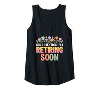 Femme Did I Mention I'm Retiring Soon Funny Retirement Countdown Débardeur