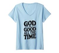 Femme Dieu est Bon Tout Le Temps, la Foi est Une Source d'inspiration T-Shirt avec Col en V