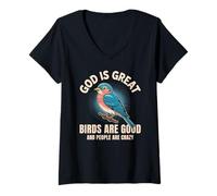 Femme Dieu est Grand, Les Oiseaux sont de Bonnes Personnes, Fous et drôles, Amoureux des Oiseaux T-Shirt avec Col en V
