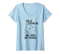 Femme Dieu Me Met À L'épreuve Et Je n'ai Pas Étudié T-Shirt avec Col en V