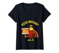 Femme Dinde Prenons plutôt de la Pizza à la Place de Thanksgiving Pizza T-Shirt avec Col en V