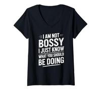 Femme Dire drôle de ne Pas être Bossy Juste Savoir ce Que Vous devez Faire T-Shirt avec Col en V