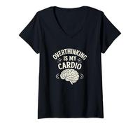 Femme Dire drôle, Overthinking is my cardio T-Shirt avec Col en V