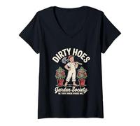 Femme Dirty Hoes Garden Society Funny Gardening T-Shirt avec Col en V