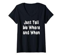 Femme Dites-Moi où et Quand T-Shirt avec Col en V