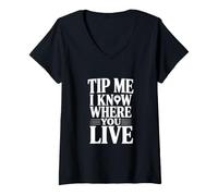 Femme Dites-Moi Que Je Sais où Vous vivez T-Shirt avec Col en V