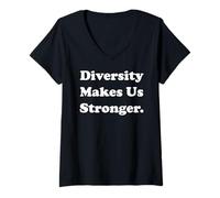Femme Diversity Makes Us Stronger Message Inspiration T-Shirt avec Col en V