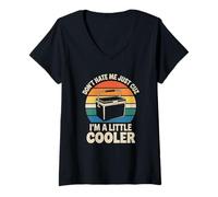 Femme Do Not Hate Me Because I’m Little Cooler Humor Funny Saying T-Shirt avec Col en V