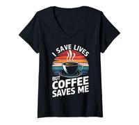 Femme Docteur, Je Sauve des Vies, mais Le café me Sauve T-Shirt avec Col en V