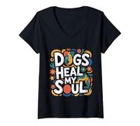 Femme Dogs Heal My Soul Compagnon Animal canin |- T-Shirt avec Col en V