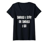 Femme Dois-je rester ou dois-je partir T-Shirt avec Col en V