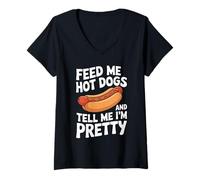 Femme Donne-Moi des Hot Dogs et dis-Moi Que Je suis Un Hot Dog Assez drôle T-Shirt avec Col en V