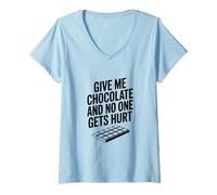 Femme Donne-Moi du Chocolat et Personne ne Sera blessé T-Shirt avec Col en V
