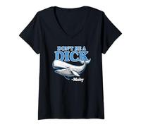 Femme Don't Be A Dick - Moby Funny T-Shirt avec Col en V