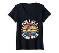 Femme Don't Be A Dumb Bass Jeu de Mots de pêche Amusant T-Shirt avec Col en V