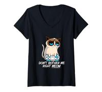 Femme Don't Bother Me Right Meow Funny Sarcastic Gaming Cat Meme T-Shirt avec Col en V