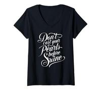 Femme « Don't Cast Your Pearls Before Swine Bible Scripture Matthew » T-Shirt avec Col en V