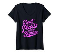 Femme Dont Cast Your Pearls Before Swine Bible Verse Écriture Dieu T-Shirt avec Col en V