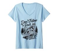 Femme Don't Follow The Pack Lead It Wolf T-Shirt avec Col en V