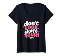 Femme Don't Look, Don't Touch - Married in a Relationship Women's T-Shirt avec Col en V