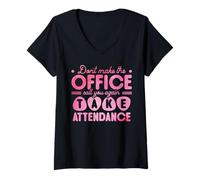 Femme Don't Make The Office Call You Again Take Attendance T-Shirt avec Col en V
