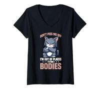 Femme Don't Piss Me Off I'm Out of Places to Hide Bodies T-Shirt avec Col en V