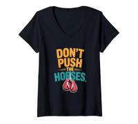 Femme Don't Push The Horses Meme Retro Vintage Don't Push Horses T-Shirt avec Col en V