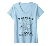 Femme Don't Rush Me Cat, Procrastination de dernière Minute T-Shirt avec Col en V