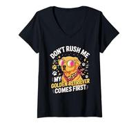 Femme Don't Rush Me My Golden Retriever Comes First T-Shirt avec Col en V