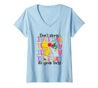 Femme Don't Stress Test Day Faites de votre mieux T-Shirt avec Col en V