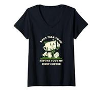Femme Dont Talk to Me Before I Got My First Coffee Humor Style T-Shirt avec Col en V