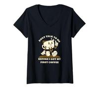 Femme Dont Talk to Me Before I Got My First Coffee Humor Style T-Shirt avec Col en V