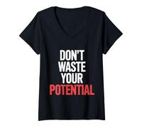 Femme Don't Waste Your Potential Rappel inspirant |- T-Shirt avec Col en V