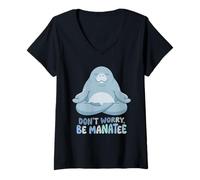 Femme Dont Worry Be Manatee Jeu de Mots Amusant pour Yoga et méditation T-Shirt avec Col en V