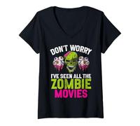Femme Don't Worry I've Seen All The Zombie Movies Zombie T-Shirt avec Col en V