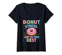 Femme Donut Stress Faites de votre mieux T-Shirt avec Col en V