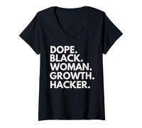 Femme Dope Black Woman Growth Hacker Black History Month Pride T-Shirt avec Col en V