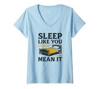Femme Dormez comme Vous Le Pensez Sleepmaxxing Design T-Shirt avec Col en V