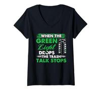 Femme Drag Racing Green Light Start Tree Trash Talk Racer Humour T-Shirt avec Col en V
